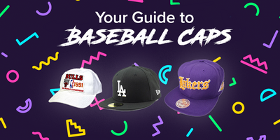 YOUR GUIDE TO BALL CAP STYLES